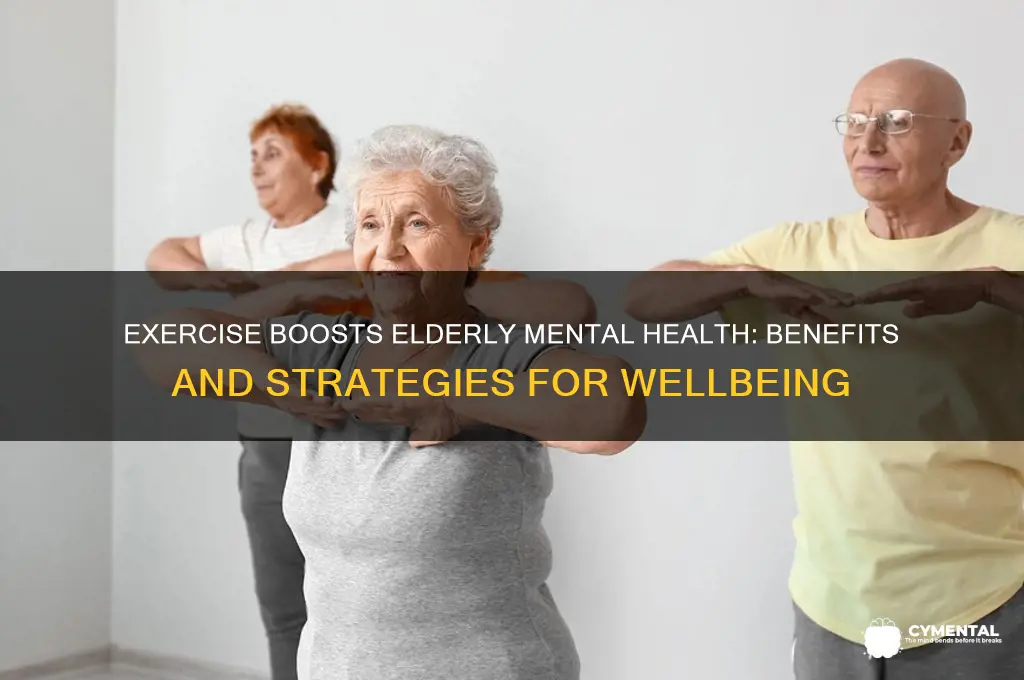 how does exercise help the elderly