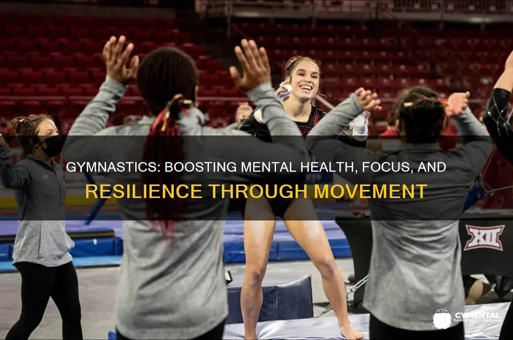 how does gymnastics help you mentally