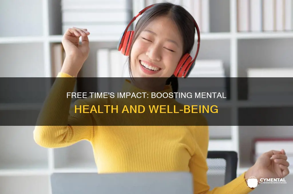 how does having free time help mental health