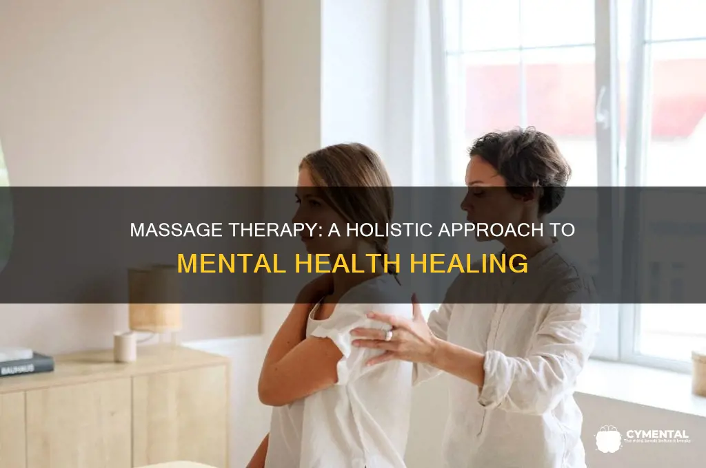 how does massage therapy help with mental health issues