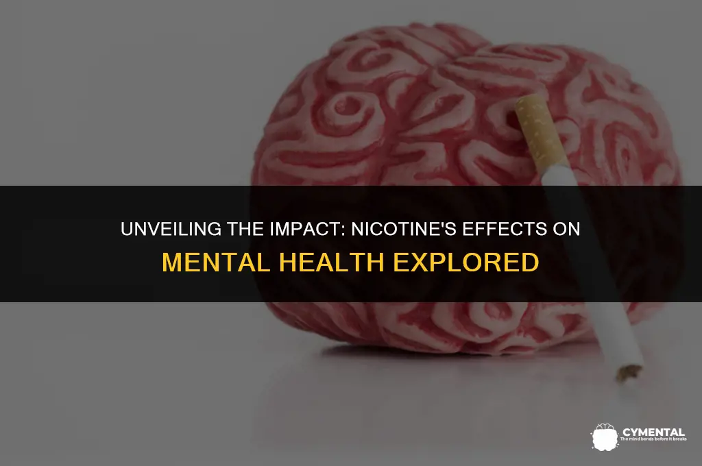 how does nicotine affect mental health