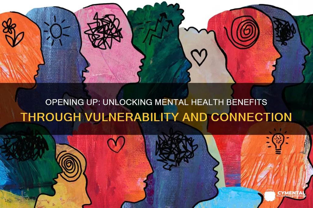 how does opening up help our mental health