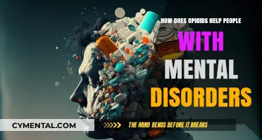 Opioids and Mental Health: Exploring Their Role in Disorder Management