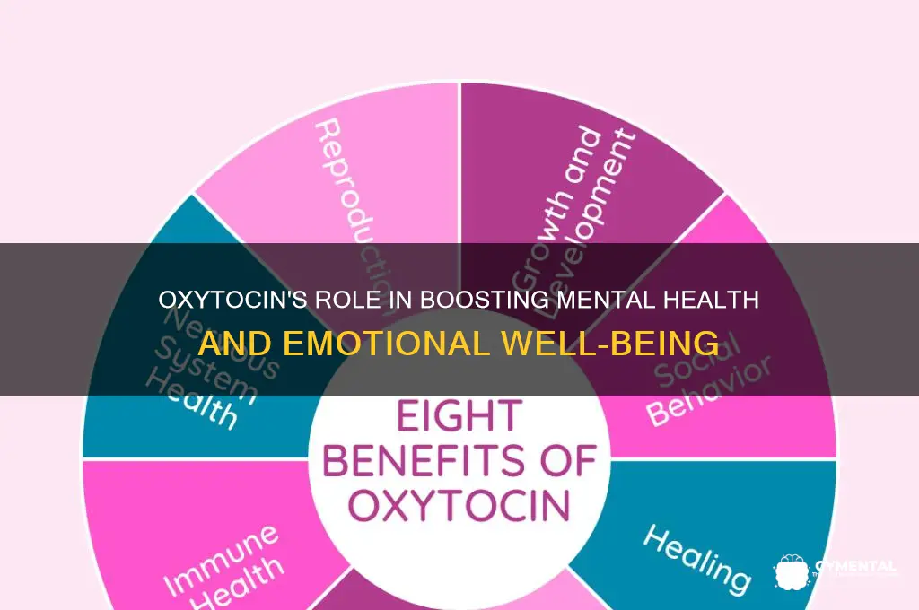how does oxytocin help with mental health