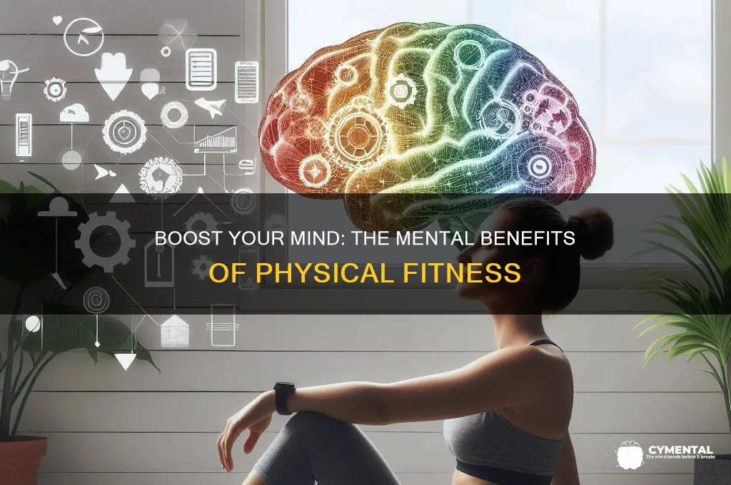 how does physical fitness help you mentally