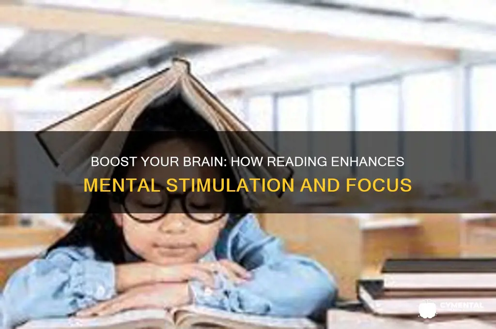 how does reading help with mental stimulation