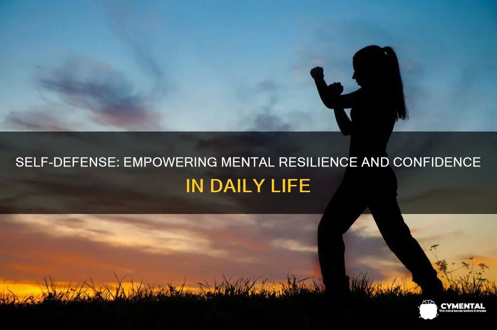 how does self defense help you mentally