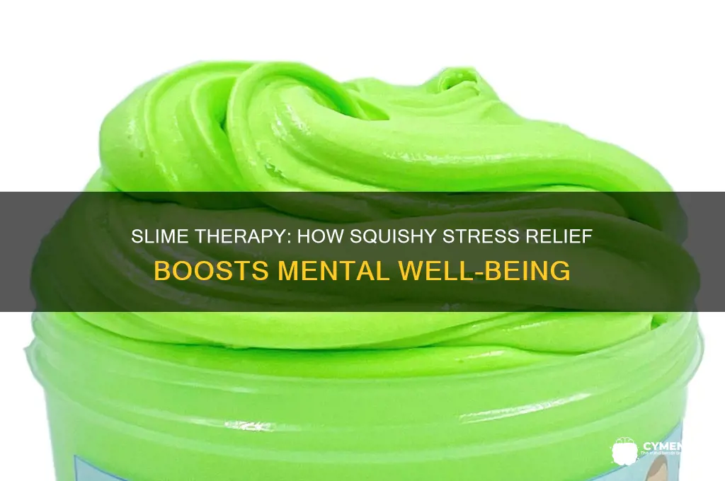 how does slime help with mental health