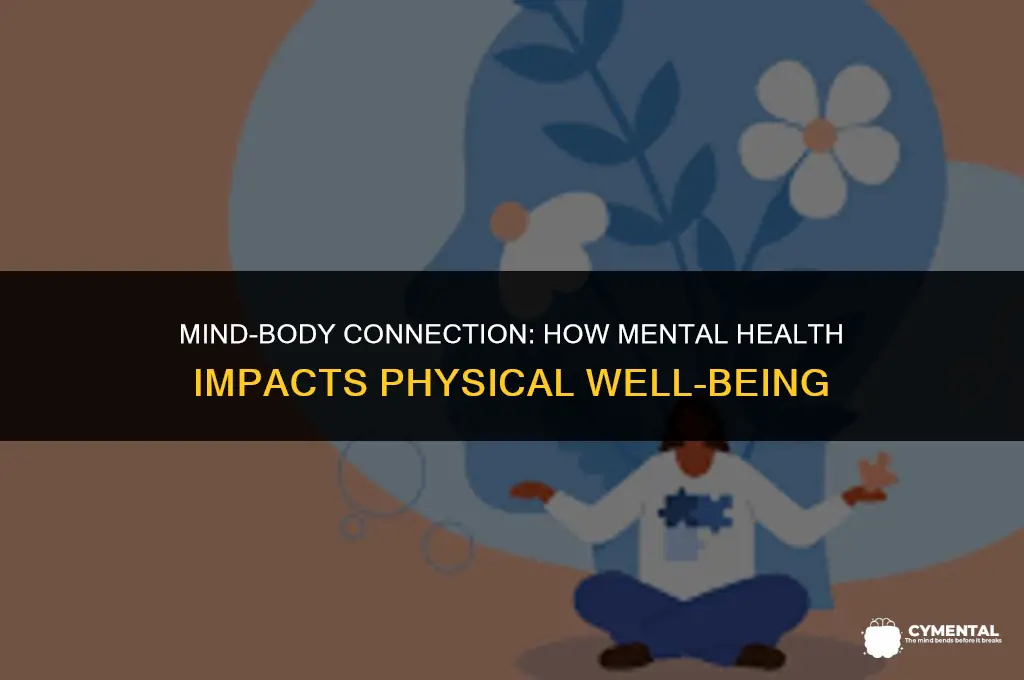 how does someones mental health affect their physical health