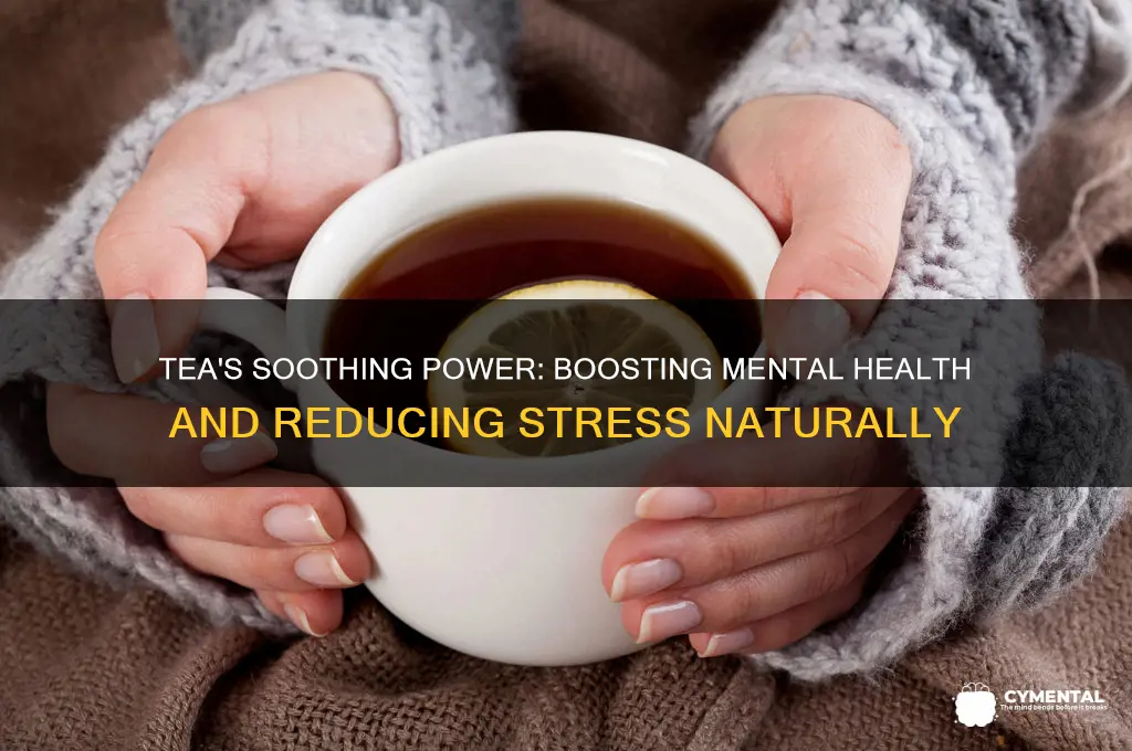 how does tea help mental health