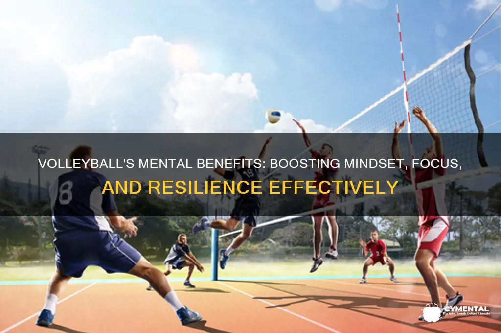 how does volleyball help mentally