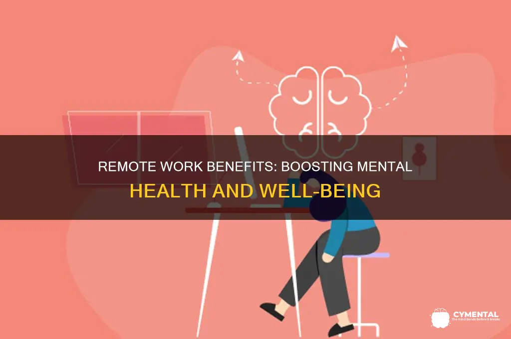 how does working remote help mental health