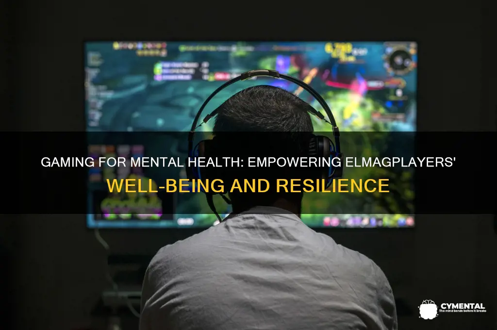 how gaming can help mental health elmagplayers