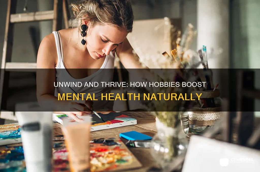 how hobbies help with mental health