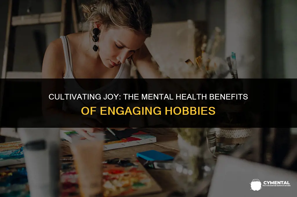 how hobbies improve mental health