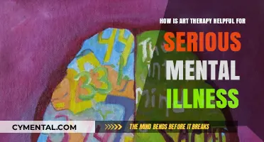 Art Therapy: Healing Serious Mental Illness Through Creative Expression