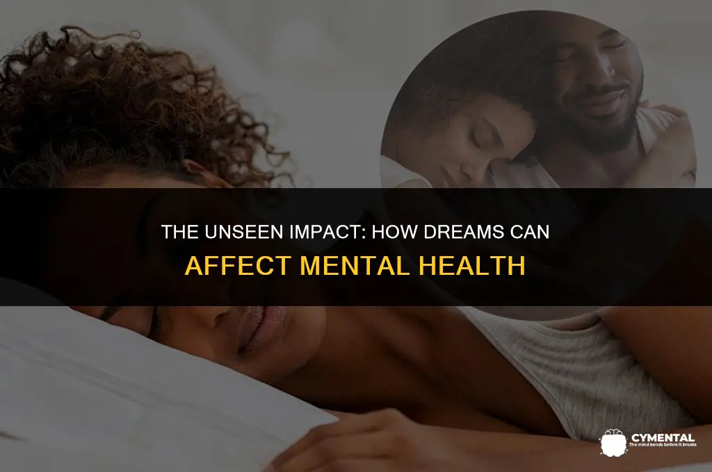 how is it bad mental health to dream about someone