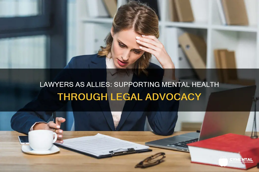 how lawyers can help with mental health