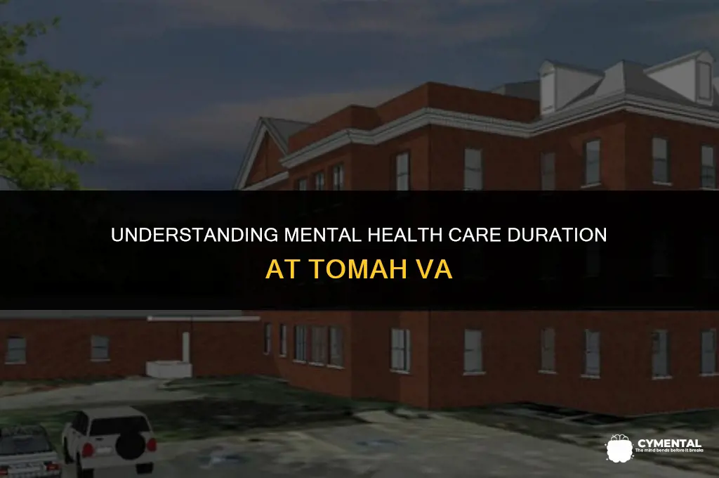 how long will someone stay at tomah va mental health