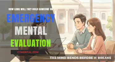 Understanding Emergency Mental Evaluation: Duration and Factors Involved