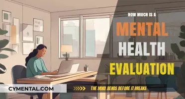 Understanding the Cost of Mental Health Evaluations: A Comprehensive Guide