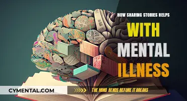 Sharing Stories: A Powerful Tool for Healing Mental Illness