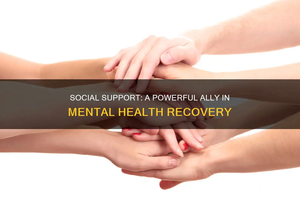 how social support helps with mental illness