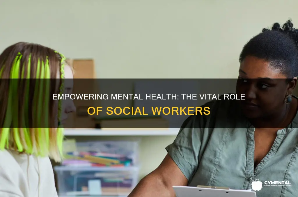 how social worlers can help mental health