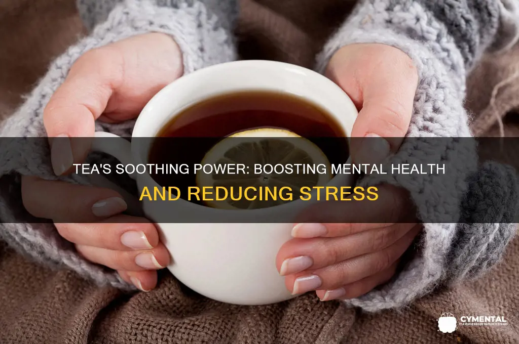 how tea helps your mental health