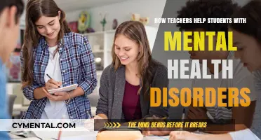 Supporting Minds: Teachers' Role in Student Mental Health Disorders