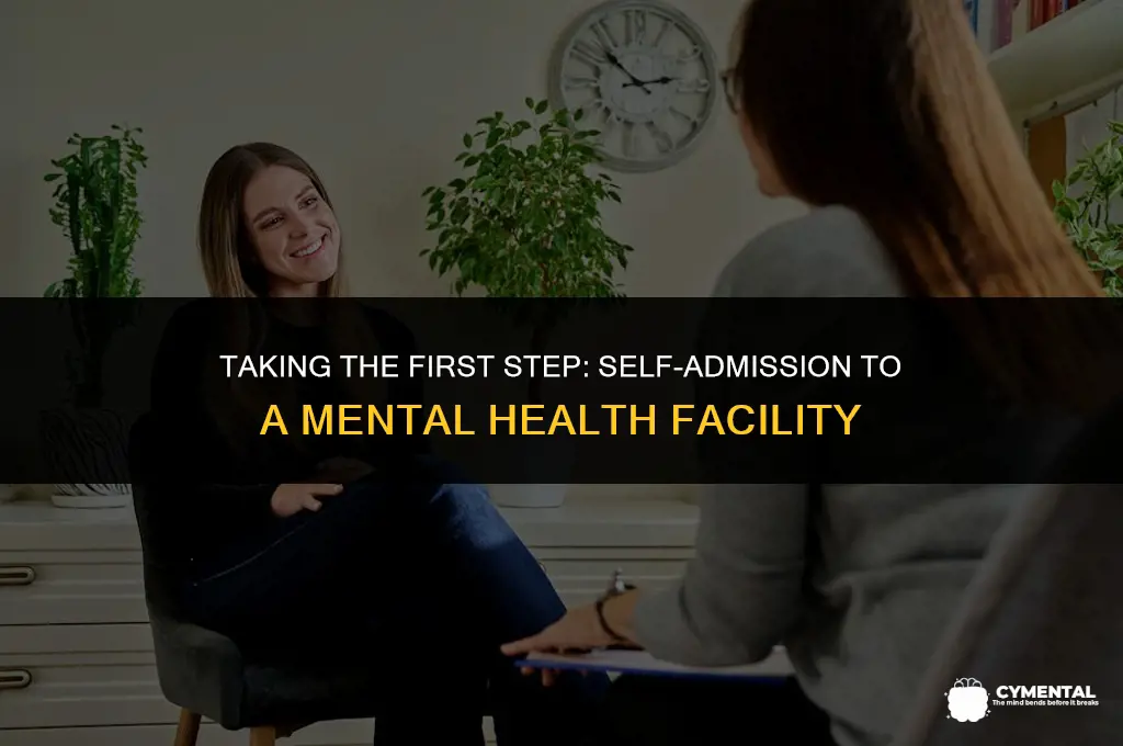 how to admit myself to a mental hospital