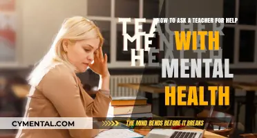 Seeking Support: How to Approach Teachers About Mental Health Concerns