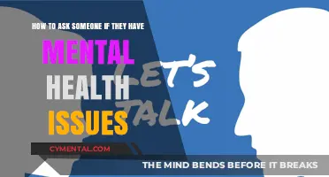 Approaching with Care: How to Ask About Mental Health Issues