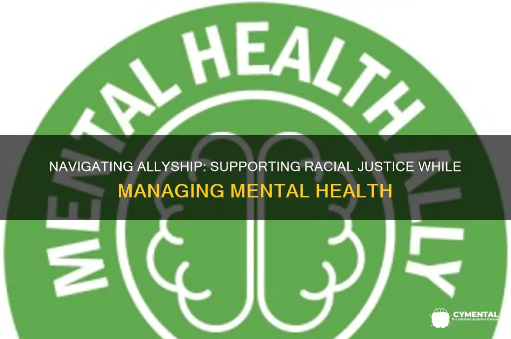 how to be a white ally with mental health issues