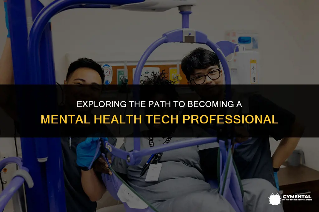 how to become a mental health tech