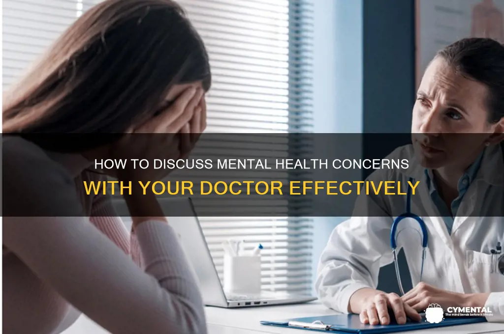 how to bring up mental health issues with doctor