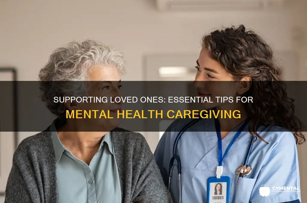how to care for someone with mental health issues