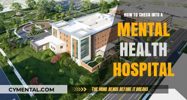 Navigating the Process: How to Check Into a Mental Health Hospital