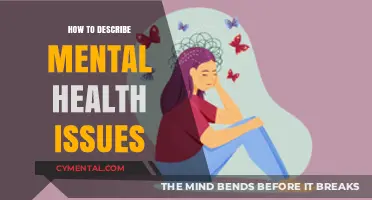 Understanding Mental Health: Effective Ways to Describe Your Inner Struggles