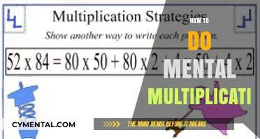 Mastering Mental Multiplication: Strategies for Quick Calculations