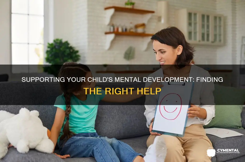 how to find help with child development mental