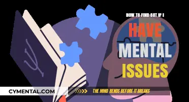 Understanding Mental Health: Steps to Identify Potential Issues and Seek Help