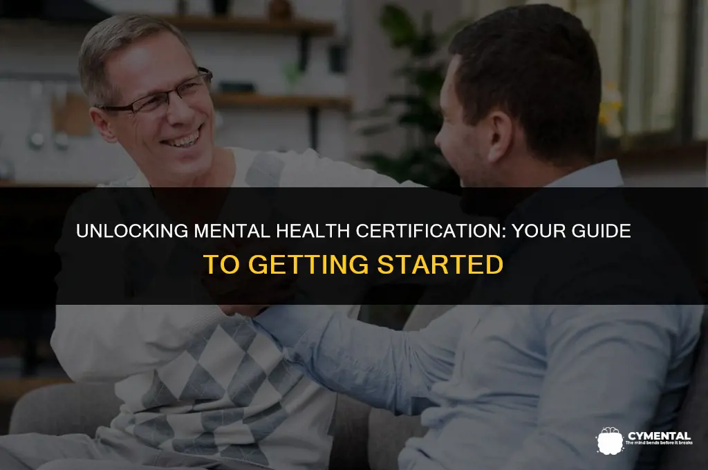 how to get certified in mental health