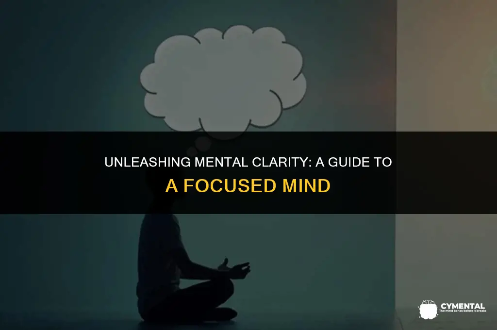 how to get mental clarity