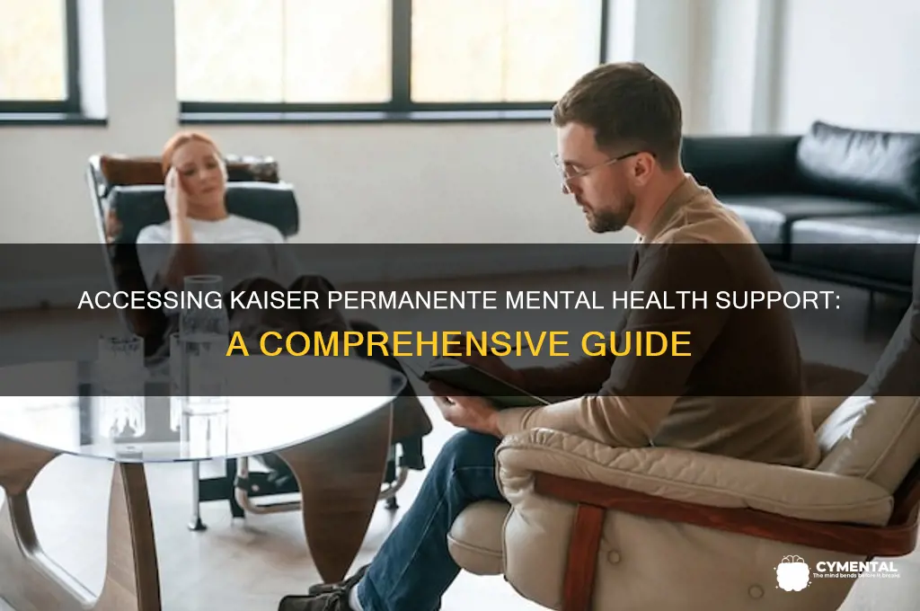 how to get mental health help from kaiser permanente