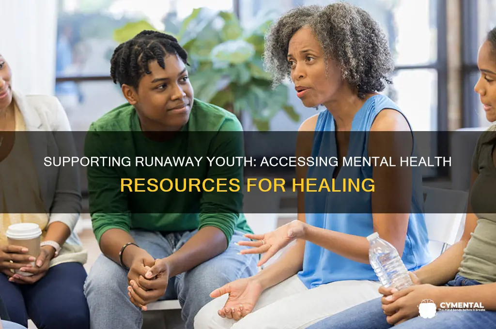 how to get mental help for a runaway