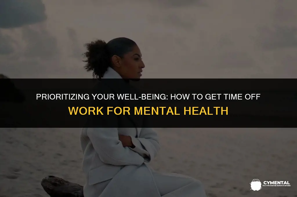 how to get time off work for mental health
