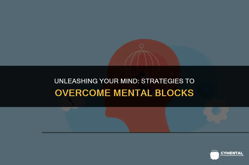 how to get unstuck mentally
