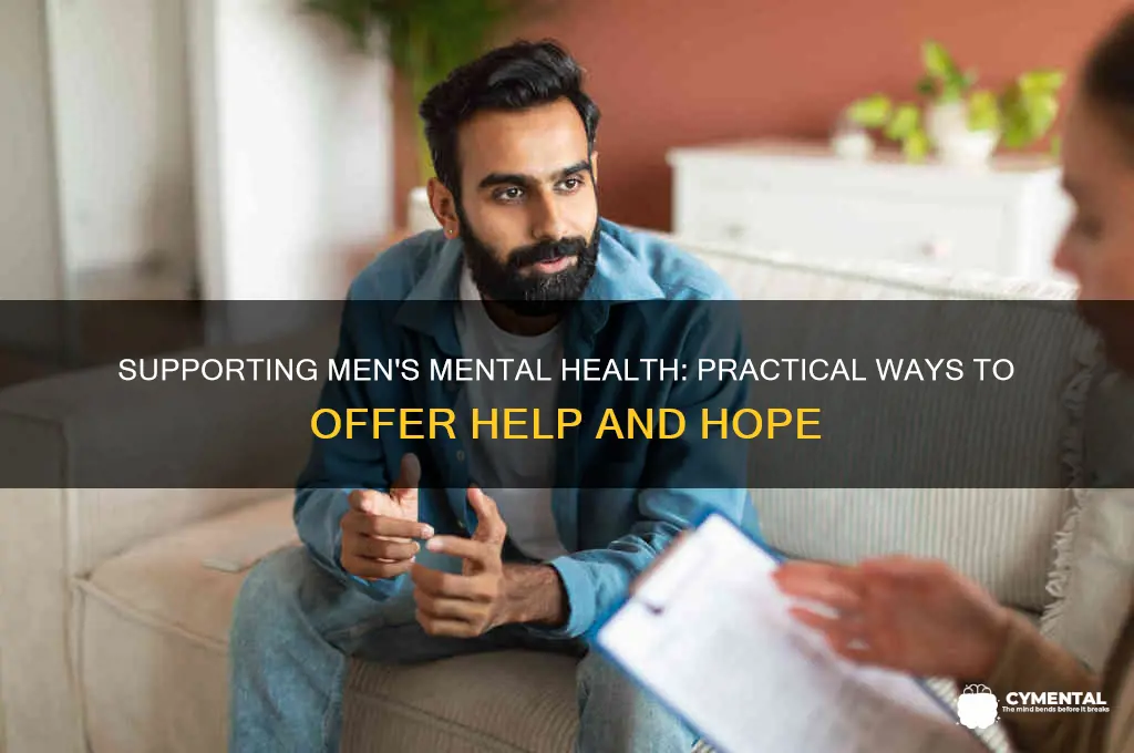 how to help a man with mental health issues