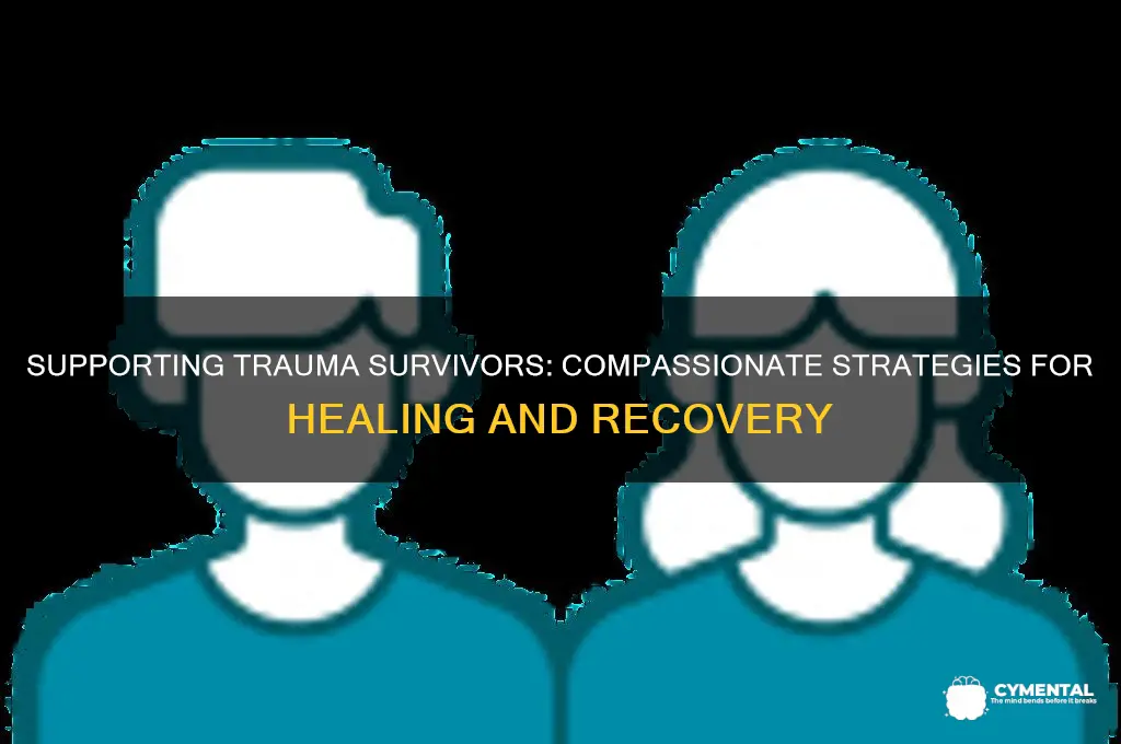 how to help a person with mental trauma